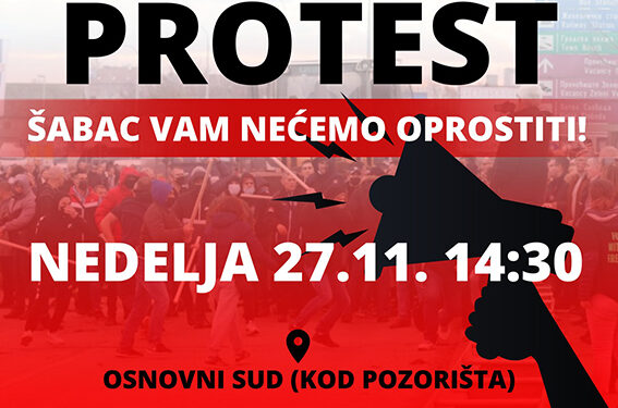 Protest „Šabac vam nećemo oprostiti“