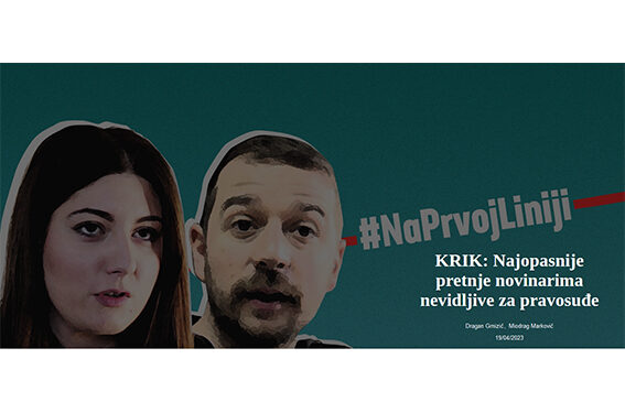 KRIK: Najopasnije pretnje novinarima nevidljive za pravosuđe