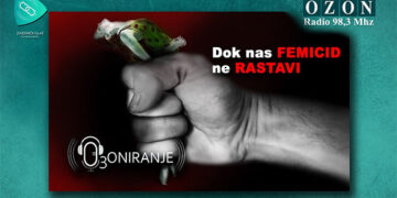 OZONIRANJE: Dok nas FEMICID ne rastavi (AUDIO)