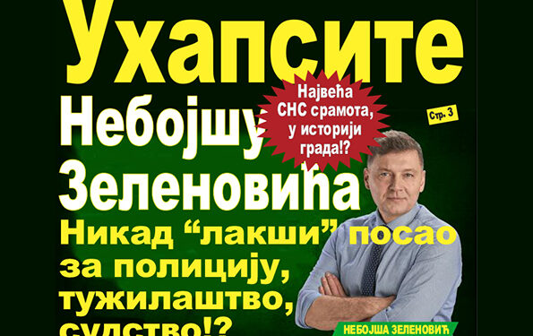 Uhapsite Nebojšu Zelenovića